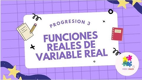 📘Pensamiento Matemático 3. Progresión 3. |Funciones reales de variable real 🧠✨
