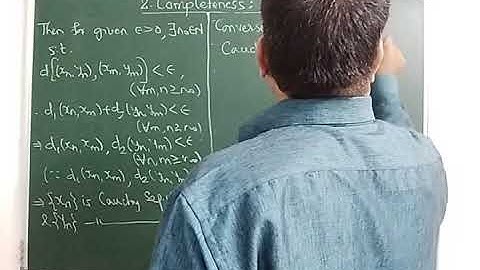 Complete Metric Space_L8(Closed sets & Completeness)