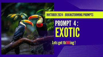 Inktober 2024 Brainstorming - Prompt 4: EXOTIC