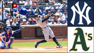 🔴 LIVE 🔴 New York Yankees vs Athletics