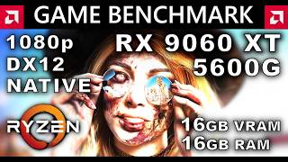 Dead Island 2 | RX 9060 XT 16GB + 5600G | Max Graphics Settings | 1080p | Native | PC Benchmark