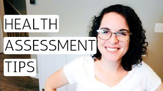 HEALTH ASSESSMENT TIPS | For Nursing and NP Students