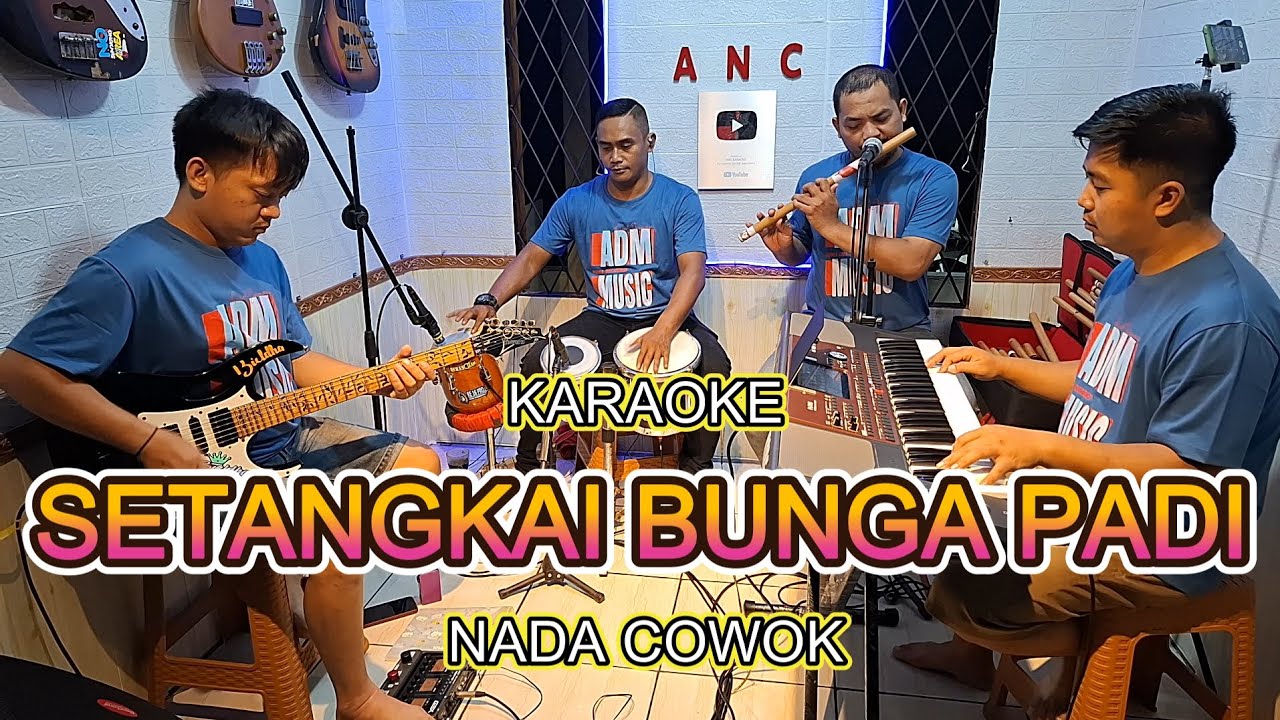 SETANGKAI BUNGA PADI KARAOKE NADA COWOK SANTA HOKY