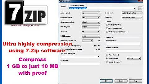 Compress 1GB file to 10 MB using 7 zip with recommended settings - highly compression with proof