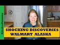 Shocking Discoveries...Walmart Alaska...Food Storage Stockpile