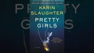 Download Lagu Karin Slaughter - Pretty Girls - Audiobook- Thriller, Novel, Mystery, Fiction, Suspense 1.2 MP3