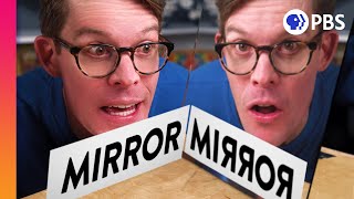 The Magic (and Mystery) of Mirrors