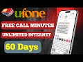 Ufone New Secret Code 2026 | Get 8GB Free Internet & 6000 Minutes (Live Proof)