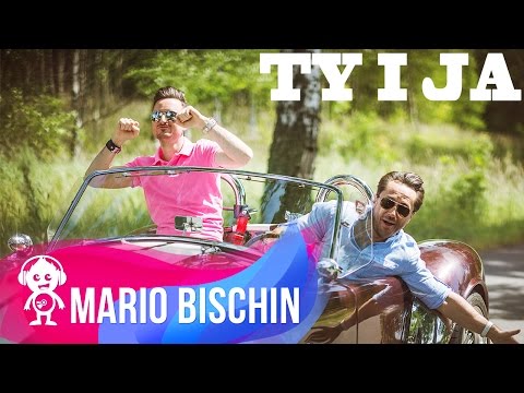 Mario Bischin Ft. Boys - Ty I Ja