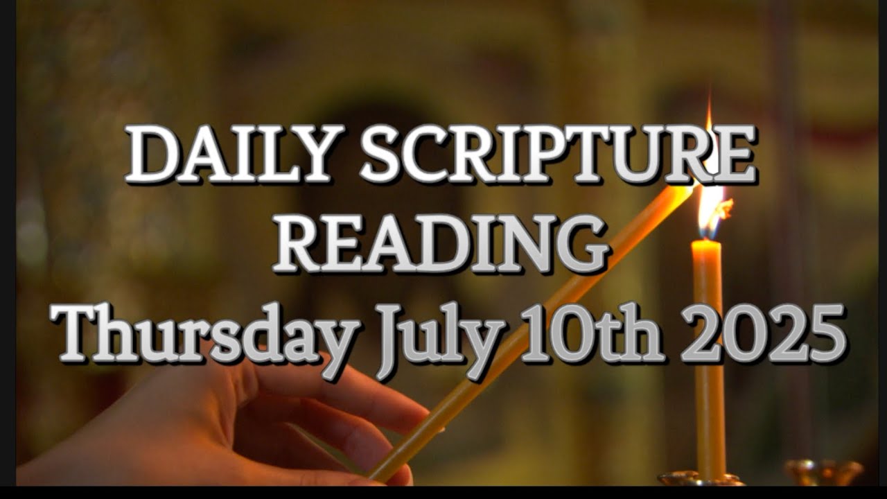 Orthodox Daily Reading | Thursday July 10th 2025