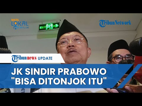 Jusuf Kalla Sindir Prabowo Suka Marah-marah: Kalau Debat dengan Kepala Negara Lain, Bisa Ditonjok