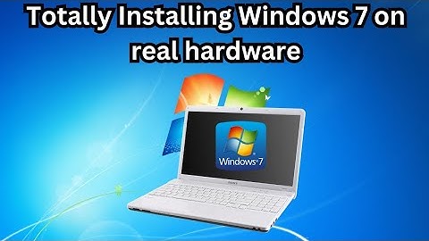 Totally Installing Windows 7 on real hardware