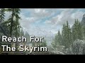 Reach for the Skyrim with Clarence 'The Spider' Mamba - Ep1