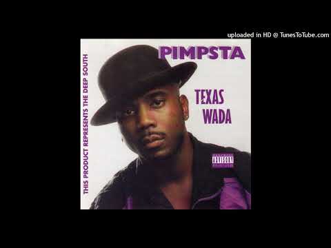 Pimpsta — Pimpsta - Lay Off That Wada