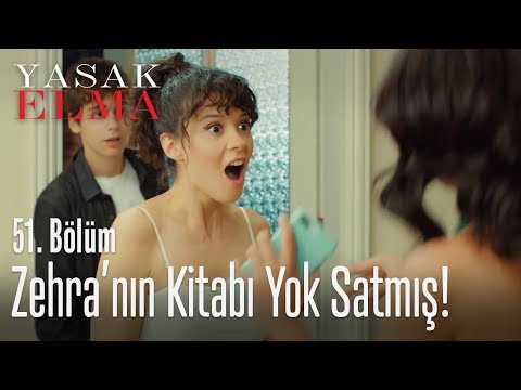 Zehra'nın kitabı yok satıyor! - Yasak Elma 51. Bölüm