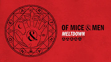 Of Mice & Men - Meltdown