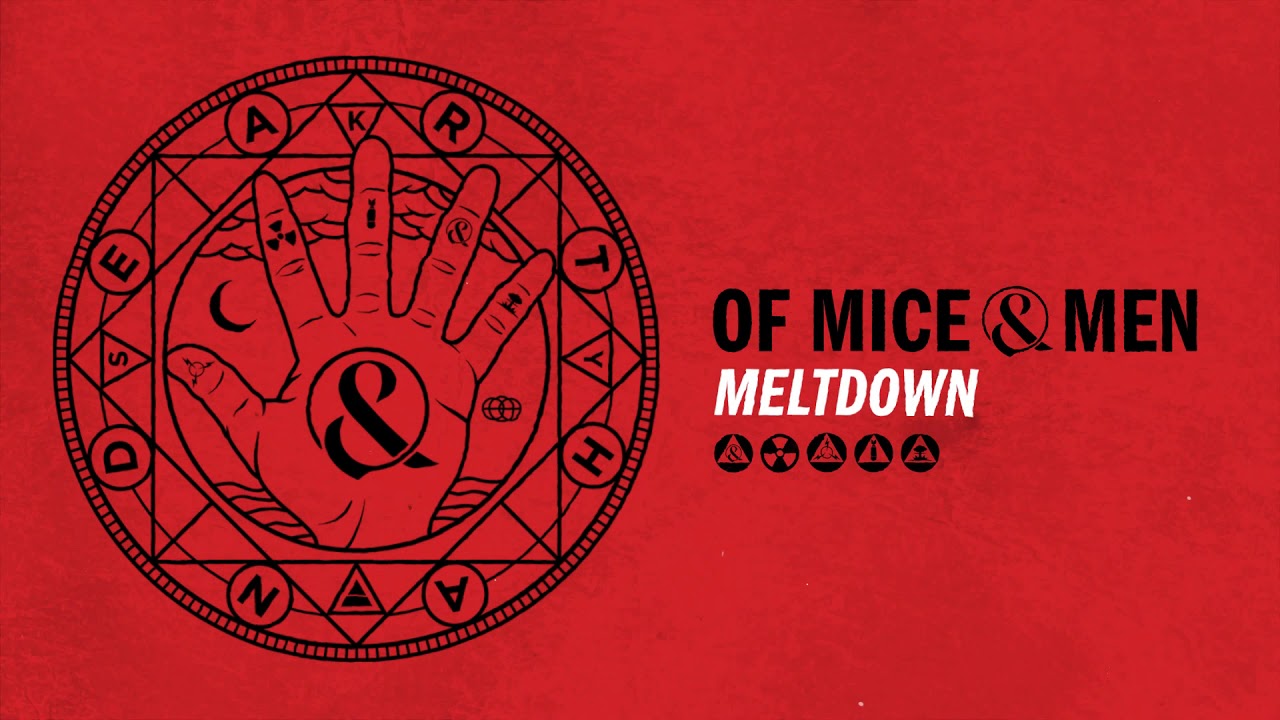 Of Mice & Men - Meltdown