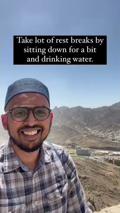Tips to reach Hira cave - Where Quran was revealed. Hike with me :D