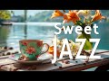 Sweet matinee jazz  stress relief of smooth piano jazz instrumental music  happy spring bossa nova