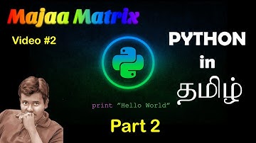 Python Language in Tamil - Part 2 | #2
