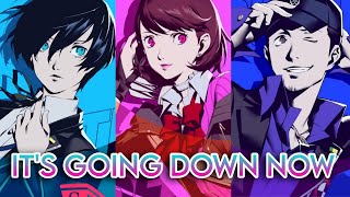🌕 Persona 3 Reload: "It's Going Down Now" (Lyrics ENG / SUB ESP) Cleanest Version