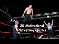 20 motivational wrestling quotes