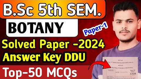BSc 5th Semester Botany Paper 1 | Solved Paper 2025 | DDU University #spstudypoint 