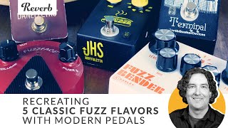 Recreating 5 Classic Fuzz Flavors with Modern Guitar Pedals | Reverb Tone Report