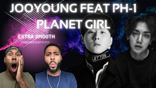Jooyoung Feat. Ph-1 - Planet Girl Reaction Higher Faculty