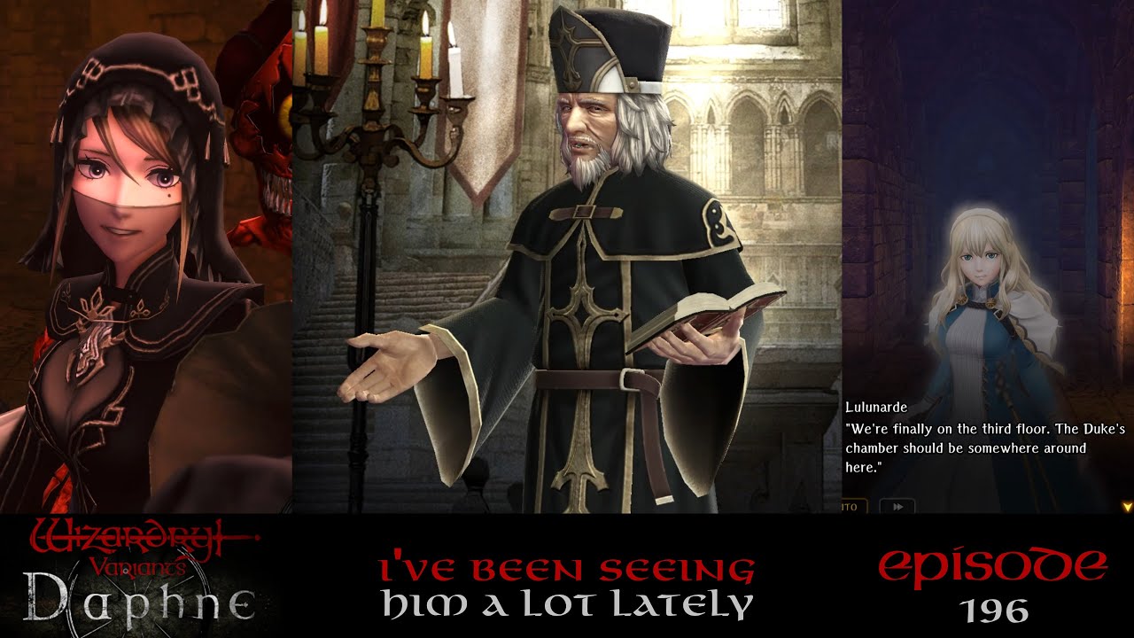 Back to the Fortress Proper — Wizardry Variants Daphne ウィザードリィ ヴァリアンツ ...