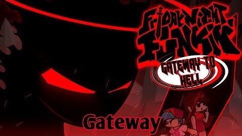 Gateway - [FNF Vs. Auditor: Gateway to Hell]🔥🗡
