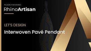 Famous Tutorial: Interwoven Pavé Pendant | RhinoArtisan Net Worth