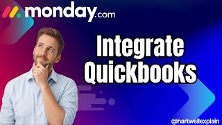 How To Integrate Monday.com with QuickBooks