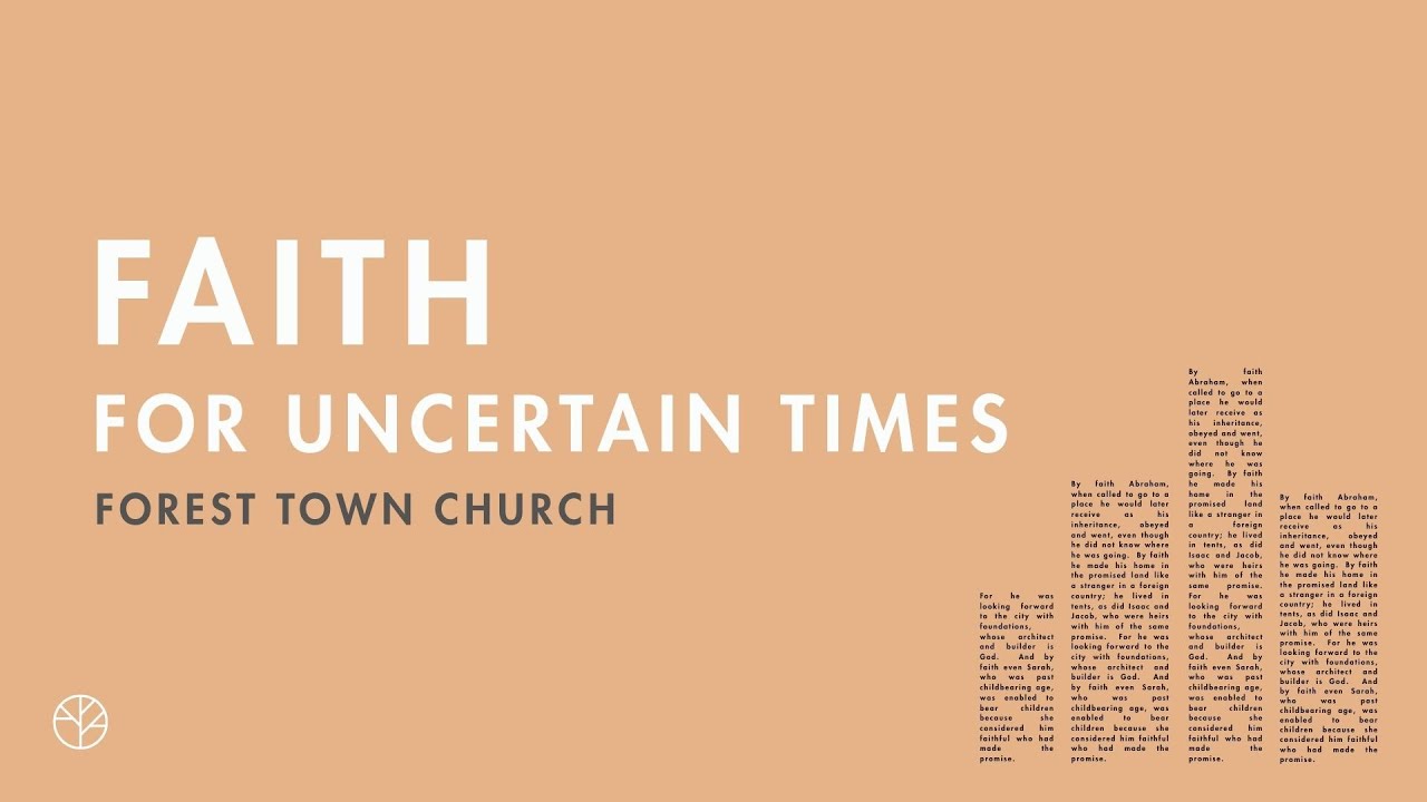 Church Service Live | Faith For Uncertain Times: Part 4 (Hebrews 