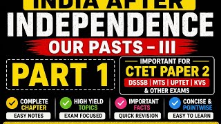 India After Independence Class 8 Part  1🔥 CTET SST #ctet #ctetsstpaper2 #dsssbmts #ncert #history 