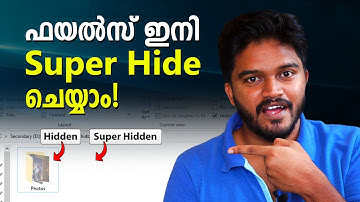 Super Hide your Files & Folders in Windows | Explained in Malayalam