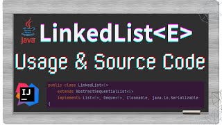 LinedList usage and source code in Java | Data Structures | Java