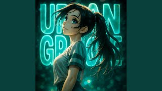 Download lagu Urban Groove (Sped Up)