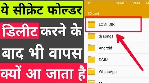 What is LOST.DIR folder in android phone ? What Happens if we Delete LOST.DIR folder
