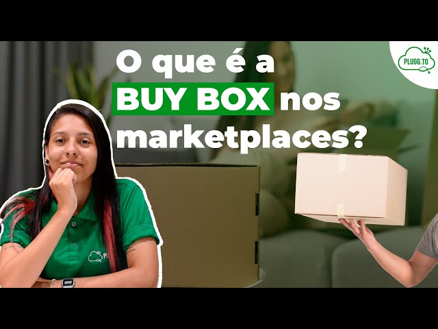 O que é a BUY BOX nos MARKETPLACES - Dicionário do e-commerce 
