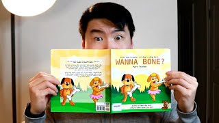 Wanna Bone? (Storytime w/ Tiger)