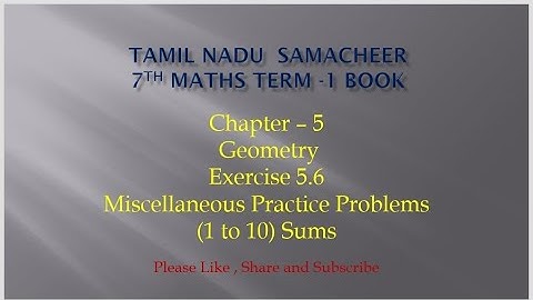 #7th maths term 1 book| Chapter 5 -geometry| exercise 5.6 ; 1 to 10 answers|@JMDMmathschannel