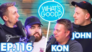 John & Kon Reveal SIDEMEN SECRETS in Our NEW STUDIO!! - What’s Good Podcast Ep116