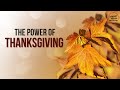 Highest Praise Church | Online Experience | The Power Of Thanksgiving | Part 1