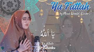 Ya fattah - Nova Winda || Music Cover (Lyric Video)   Terjemahan