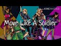 Move like a soldier lyric keeper crew girls