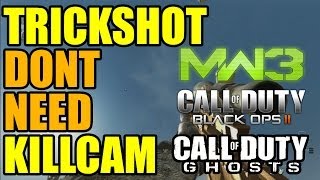 Trickshots don't need killcams # 133 | BLACK OPS 2 MW3 GHOSTS | Freestyle Replay