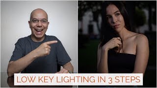 Low Key Lighting in 3 Steps