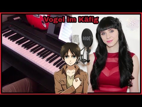 Attack On Titan - Vogel im Käfig feat. Pharozen Anime Pianist