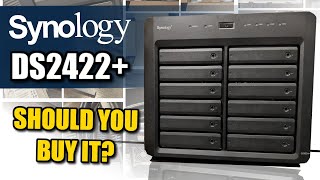 Synology DS2422+ NAS - Should You Buy It?